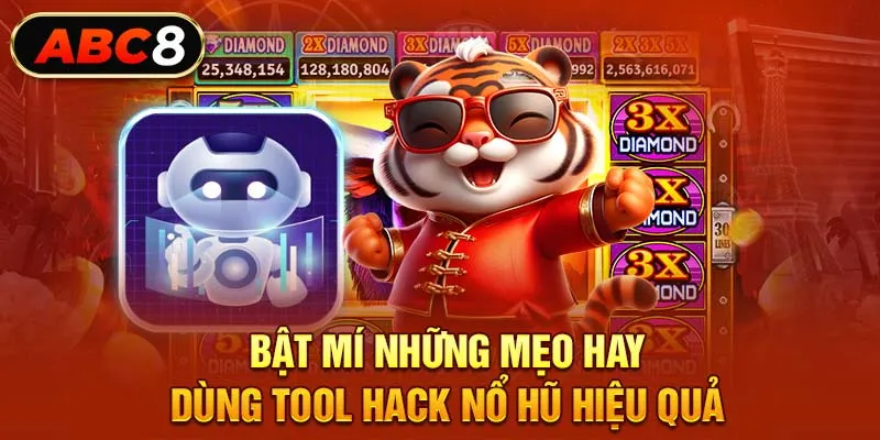 Bật mí những mẹo hay dùng tool hack nổ hũ hiệu quả