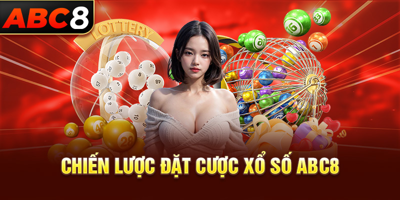 Chiến lược đặt cược xổ số Abc8