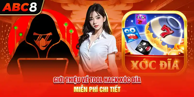 Giới thiệu về tool hack xóc đĩa miễn phí chi tiết